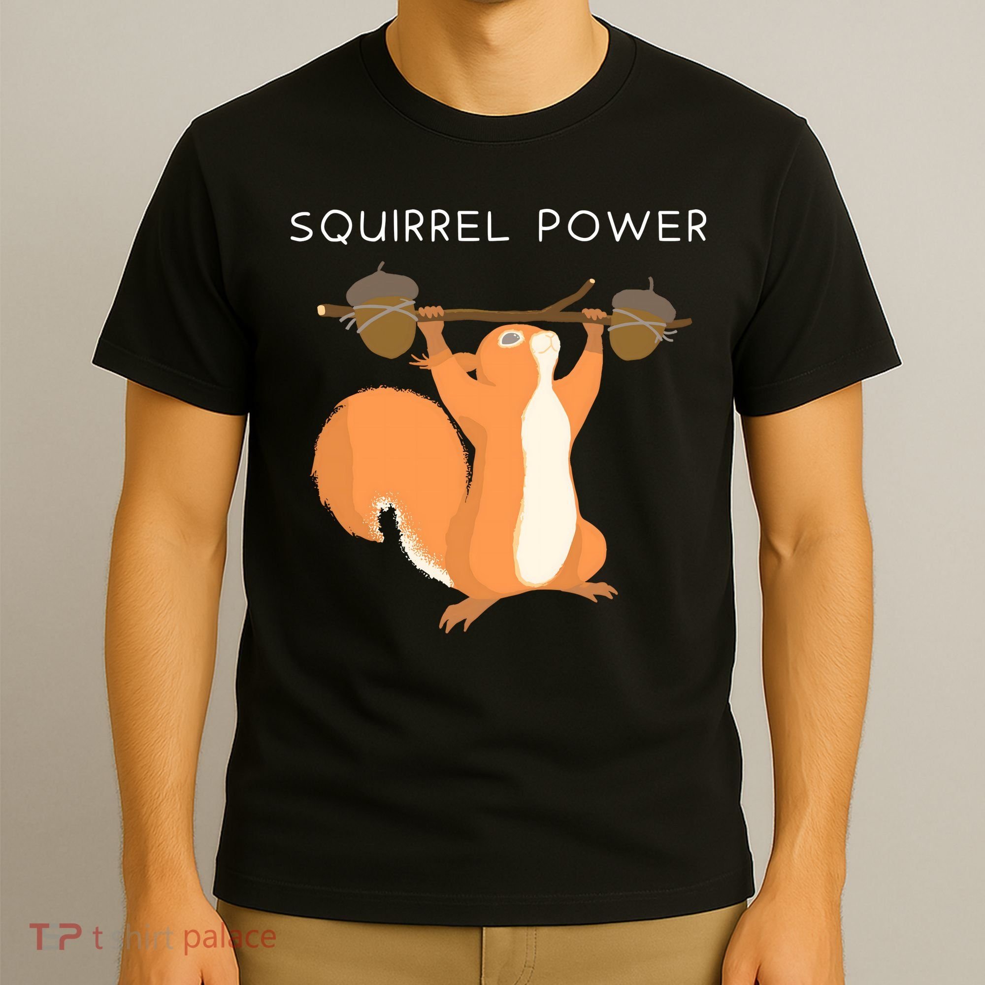 Cute Squirrel Power T-Shirt