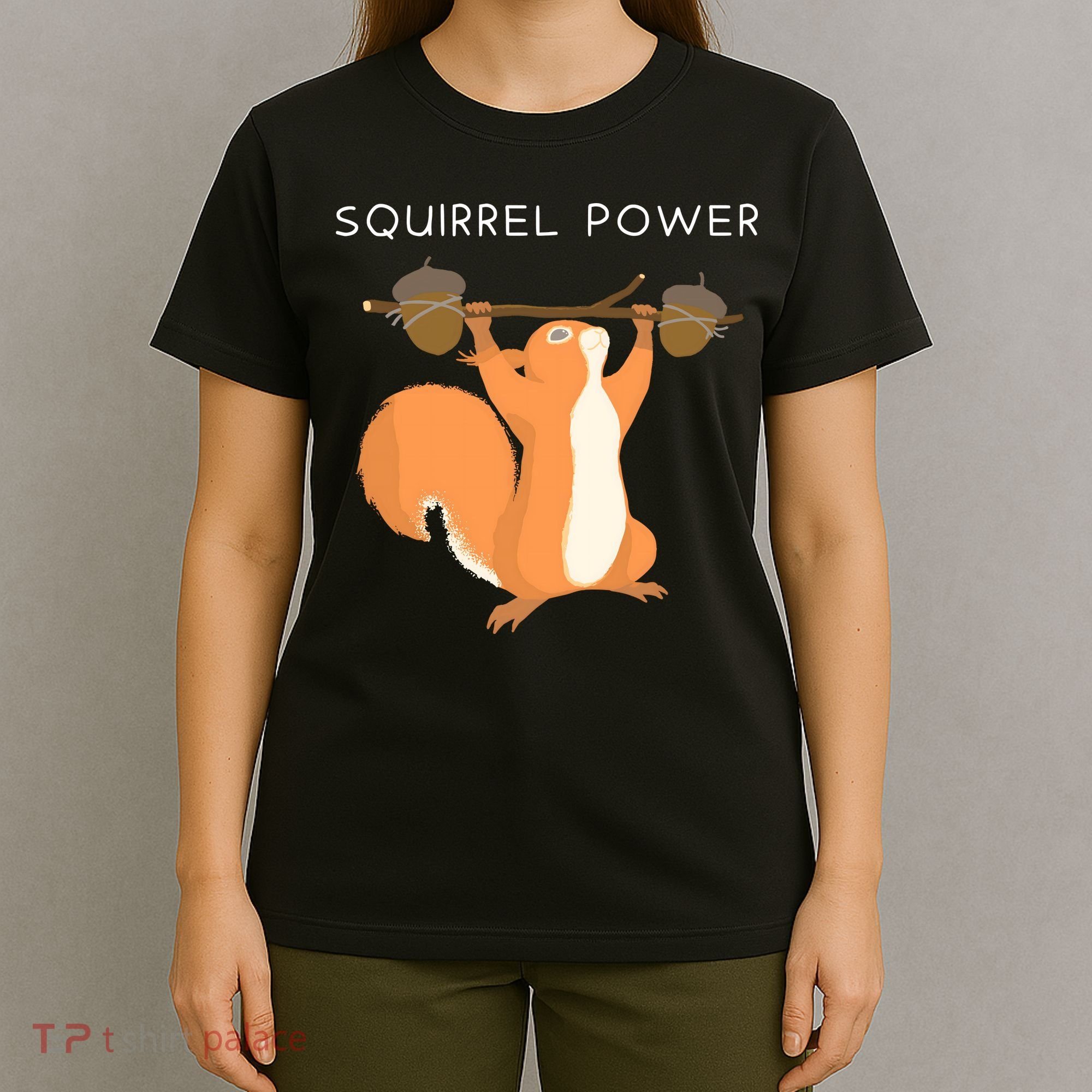 Cute Squirrel Power T-Shirt