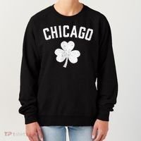 Chicago, St Patrick's Day Patty's Day Shamrock Tee Women's Sweatshirt thumb 0