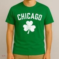 Chicago, St Patrick's Day Patty's Day Shamrock Tee T-Shirt thumb 3
