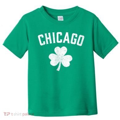 Chicago, St Patrick's Day Patty's Day Shamrock Tee Toddler T-Shirt