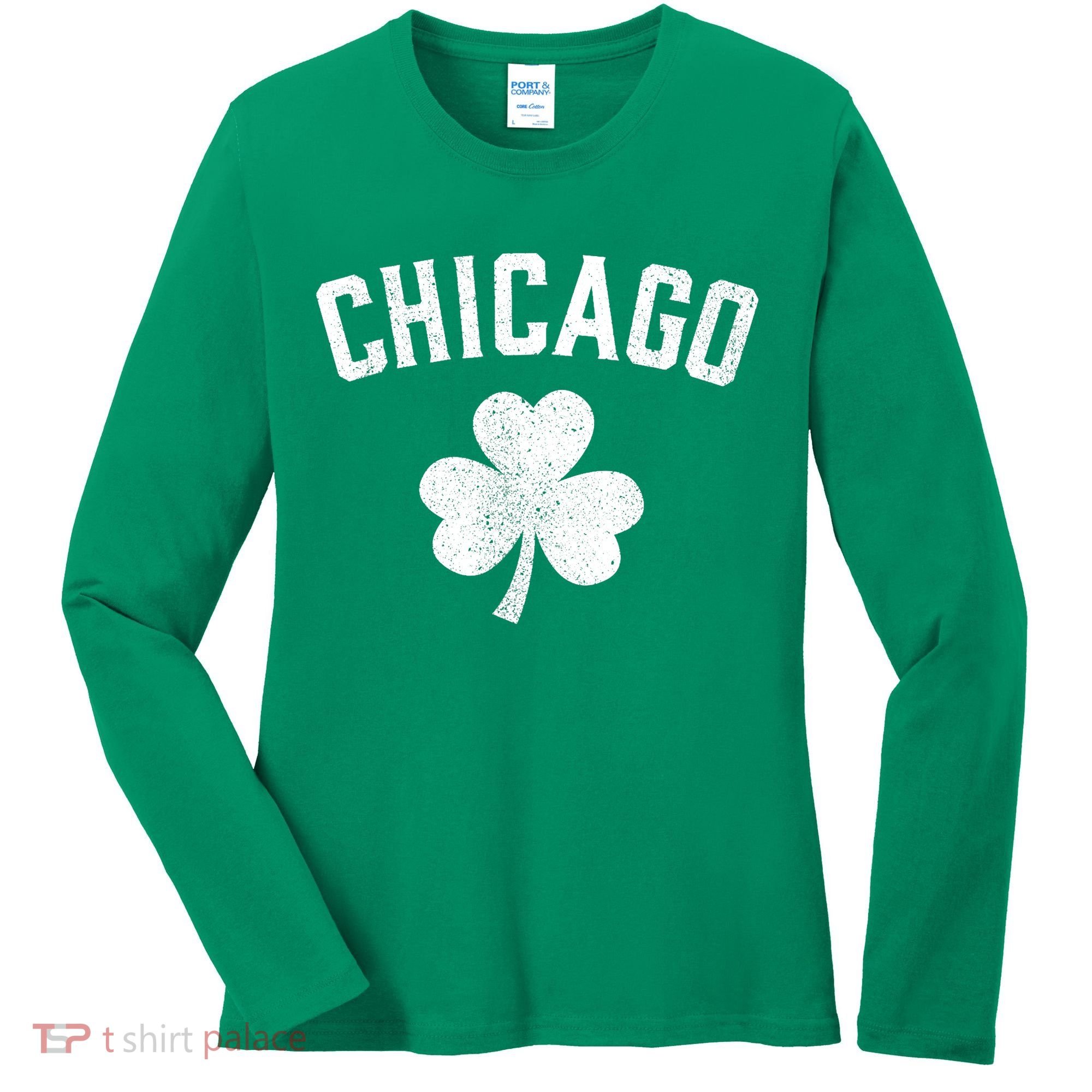 Chicago, St Patrick's Day Patty's Day Shamrock Tee Women's Long Sleeve Shirt