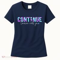 Continue Suicide Prevention Awareness Tie Dye Semicolon Women's T-Shirt thumb 0