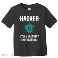 Cyber Security Professional Protection White Hat Hackers Toddler T-Shirt thumb 0