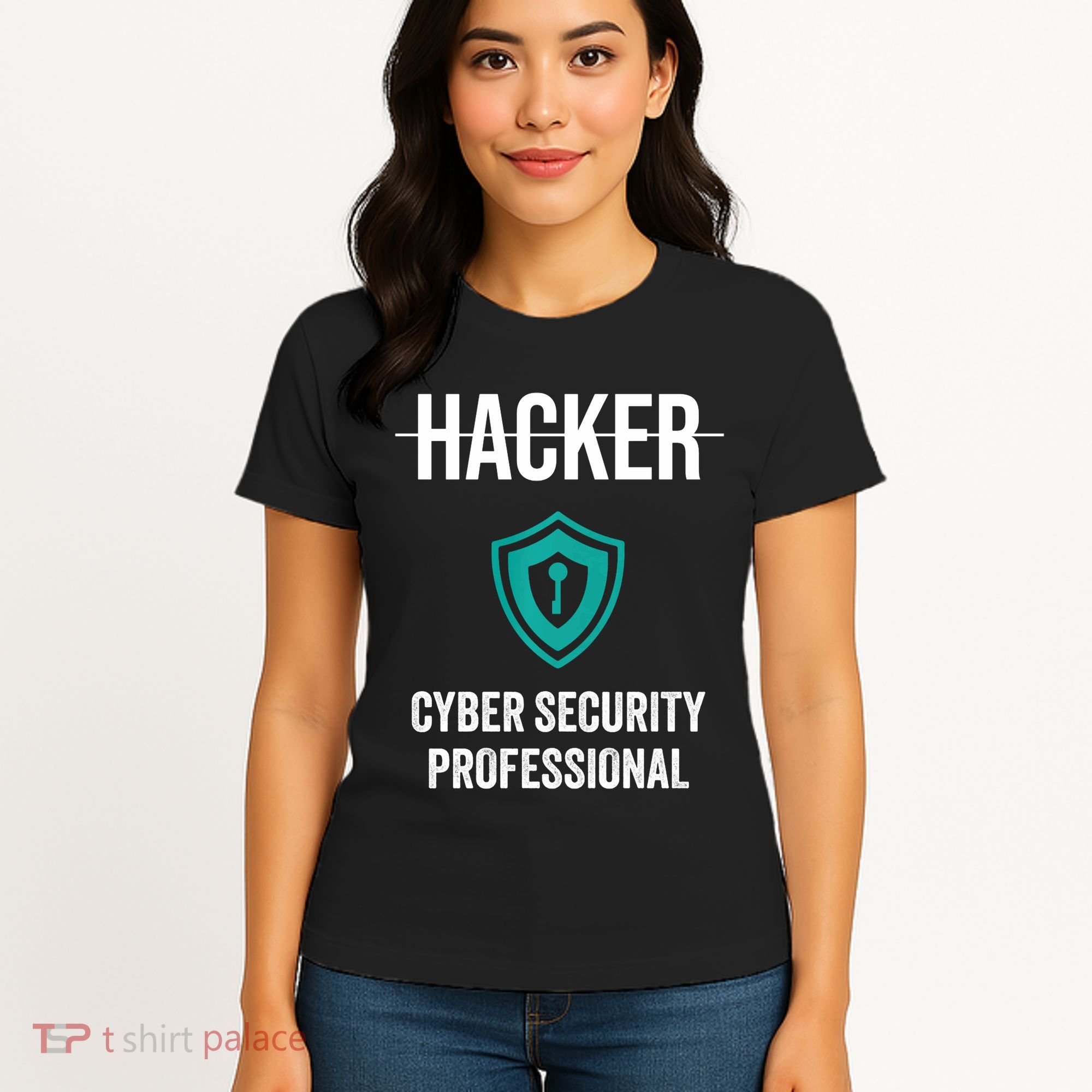 Cyber Security Professional Protection White Hat Hackers Women's T-Shirt