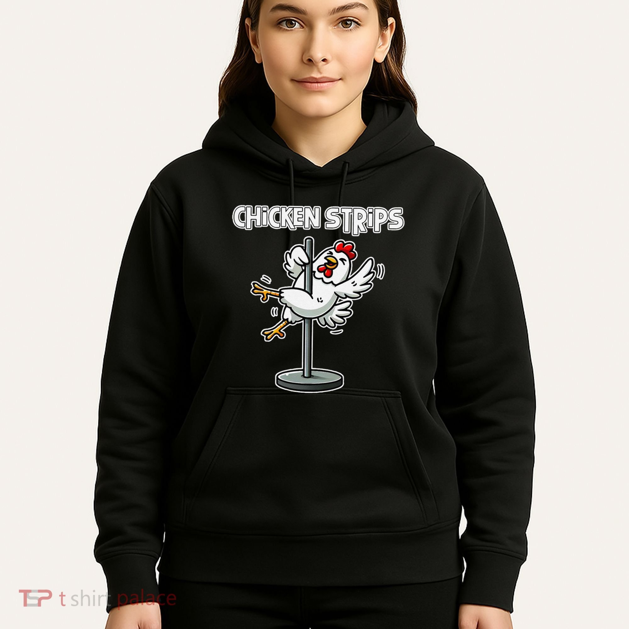 Chicken Strips Pun Funny Sarcastic Life Quotes Jokes Humor Hoodie