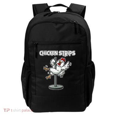 Chicken Strips Pun Funny Sarcastic Life Quotes Jokes Humor Backpack