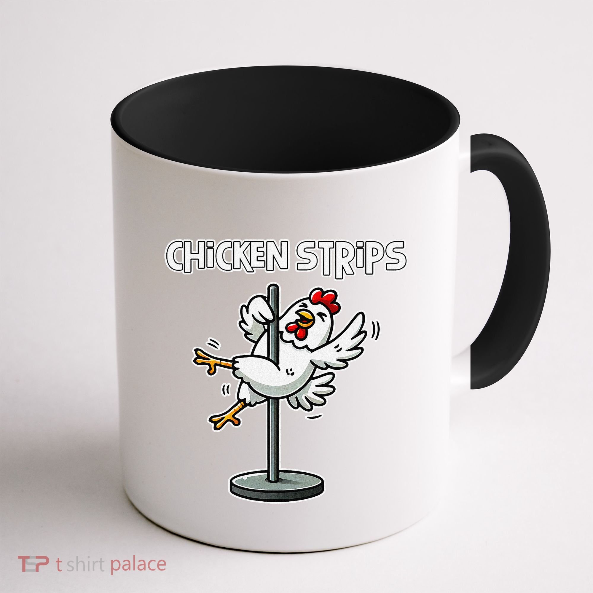 Chicken Strips Pun Funny Sarcastic Life Quotes Jokes Humor Coffee Mug