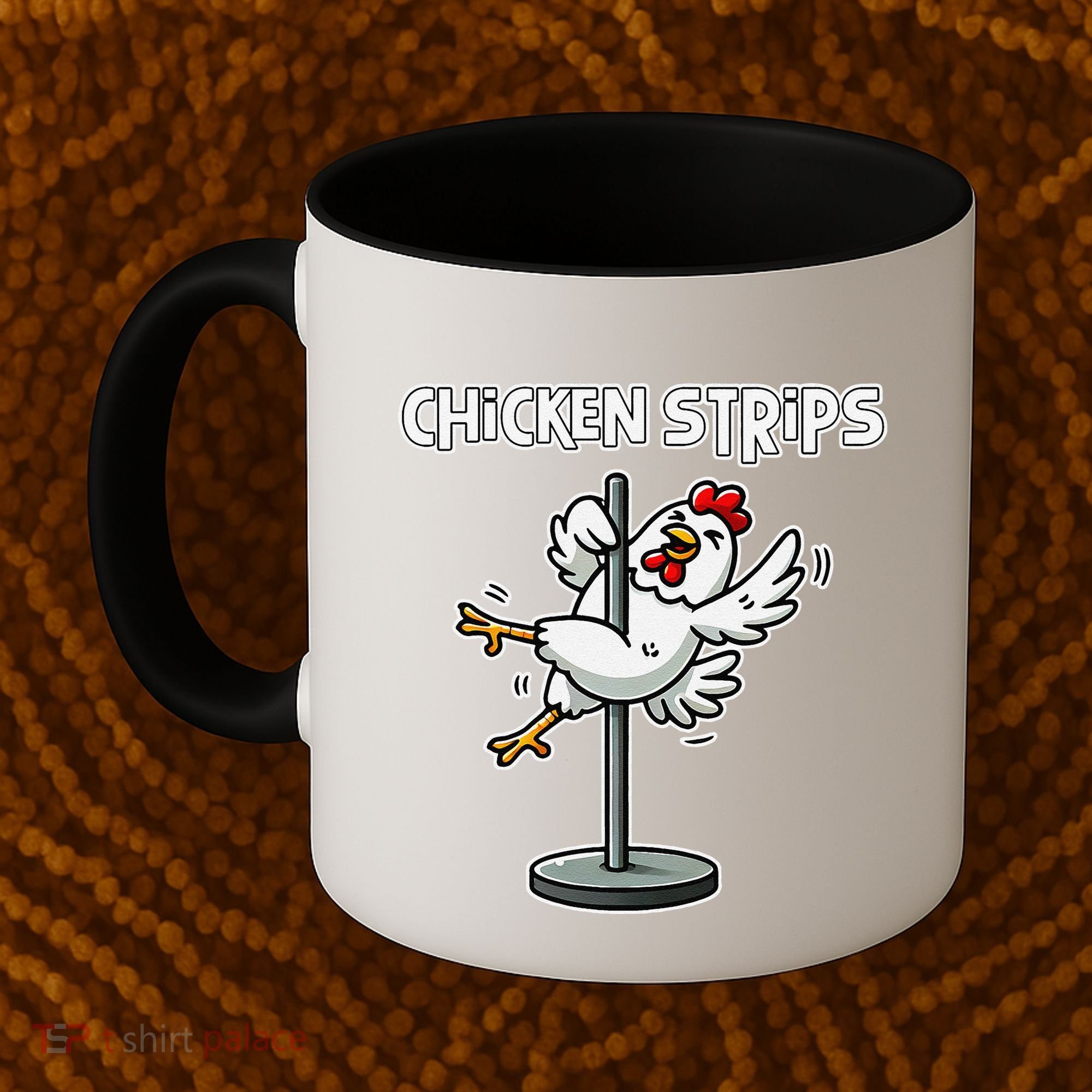 Chicken Strips Pun Funny Sarcastic Life Quotes Jokes Humor Coffee Mug