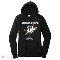 Chicken Strips Pun Funny Sarcastic Life Quotes Jokes Humor Women's Hoodie thumb 0