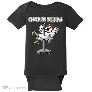 Chicken Strips Pun Funny Sarcastic Life Quotes Jokes Humor Baby Bodysuit