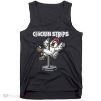 Chicken Strips Pun Funny Sarcastic Life Quotes Jokes Humor Tank Top thumb 0
