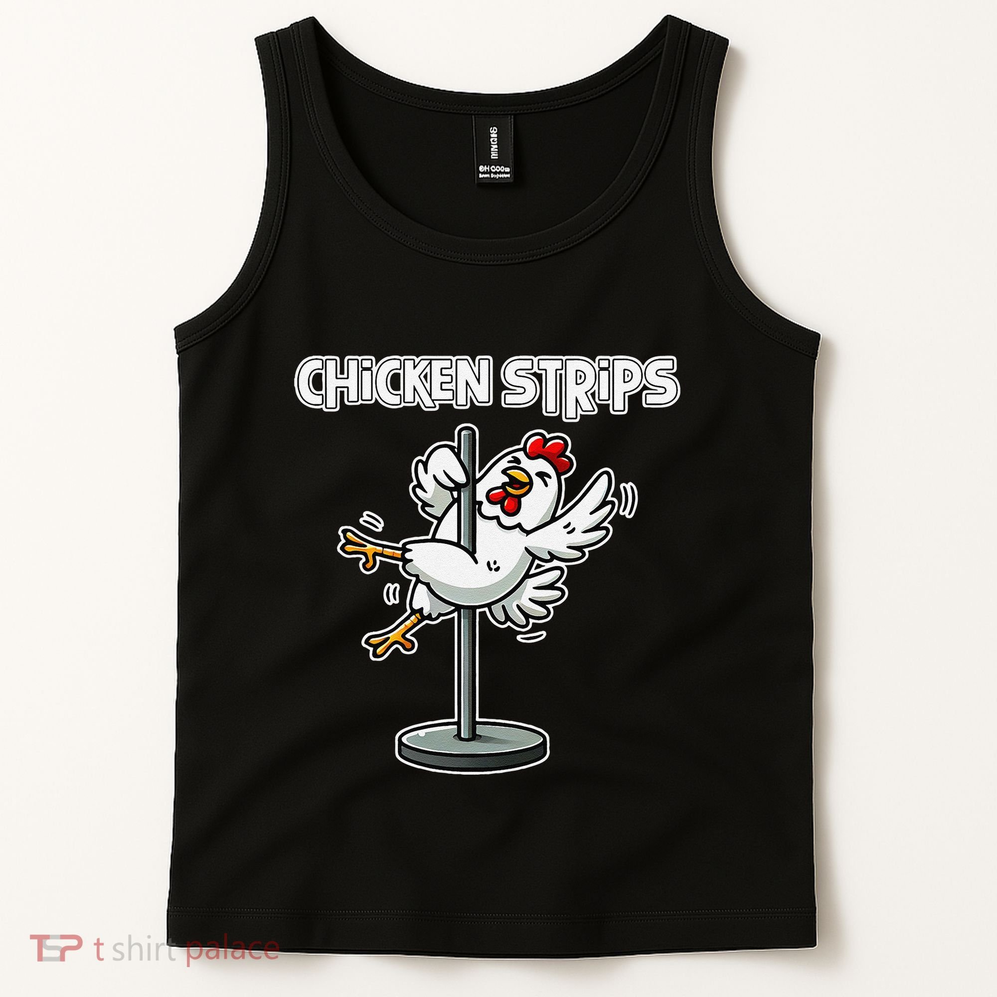 Chicken Strips Pun Funny Sarcastic Life Quotes Jokes Humor Tank Top