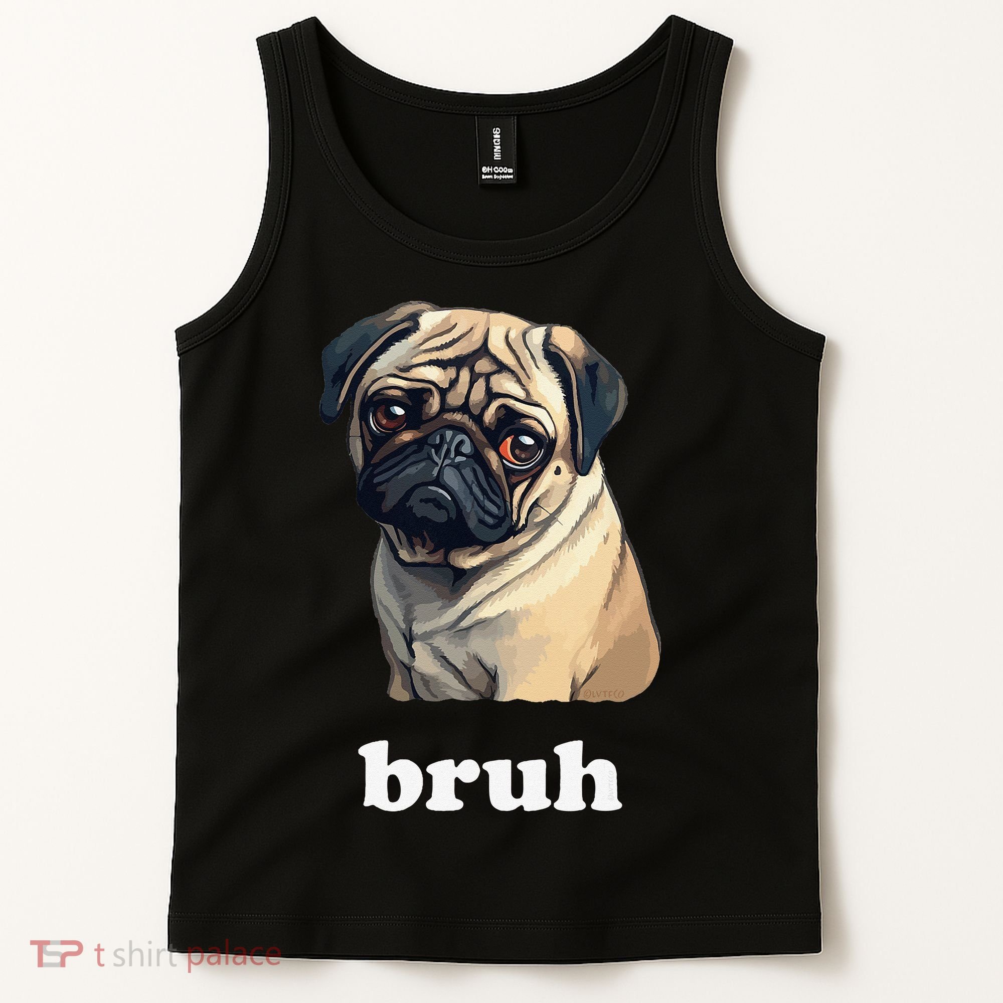 Cute Suspicious Pug says Bruh Funny Dog Tank Top