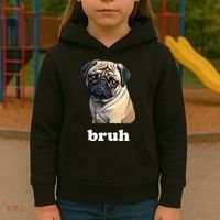 Cute Suspicious Pug says Bruh Funny Dog Kids Hoodie thumb 3