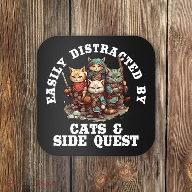 Cats Side Quest Distracted Tabletop Funny Coaster