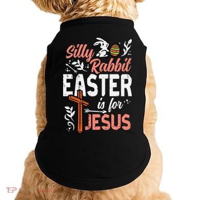 Christian Silly Rabbit Easter For Jesus Doggie Tank