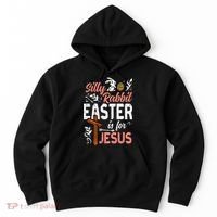 Christian Silly Rabbit Easter For Jesus Hoodie thumb 0