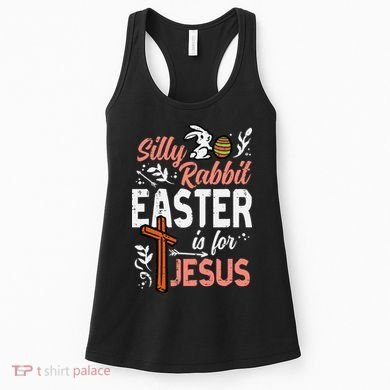 Christian Silly Rabbit Easter For Jesus Women's Tank Top