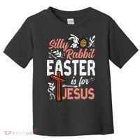 Christian Silly Rabbit Easter For Jesus Toddler T-Shirt thumb 0