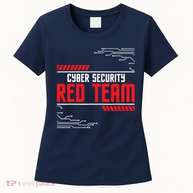 Cyber Security Red Team Computer Engineer Hacker Hacking Women's T-Shirt