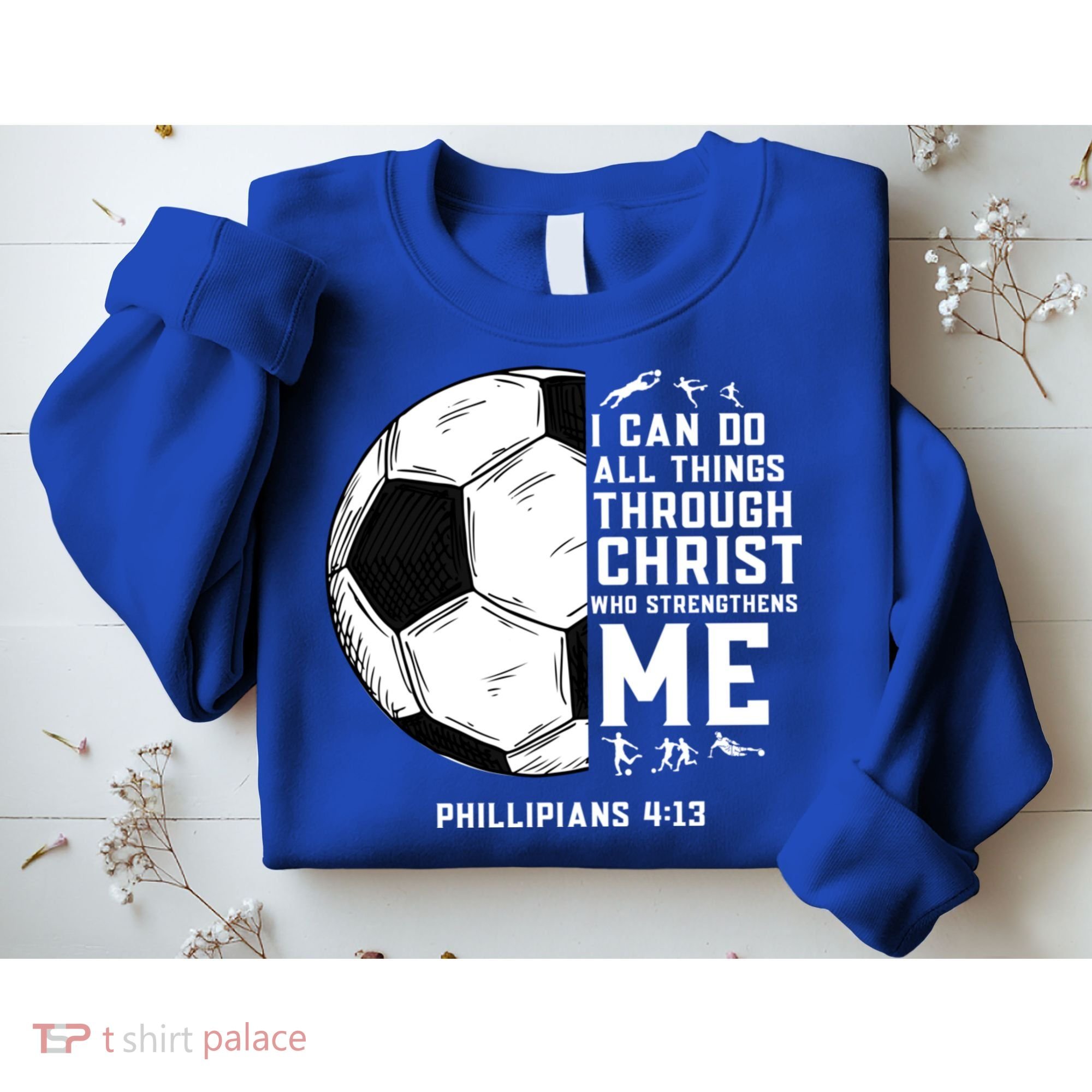 Christian Soccer Religious Gifts Sweatshirt
