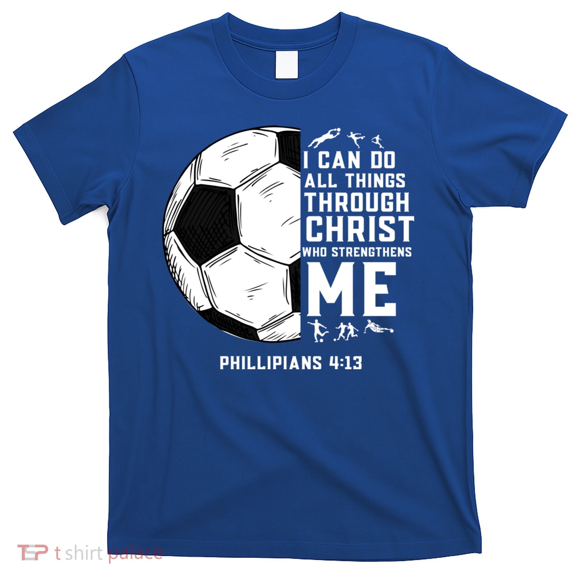 Christian Soccer Religious Gifts T-Shirt