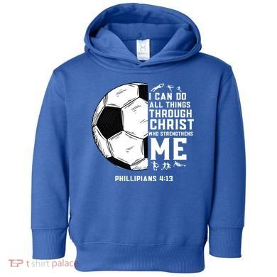 Christian Soccer Religious Gifts Toddler Hoodie