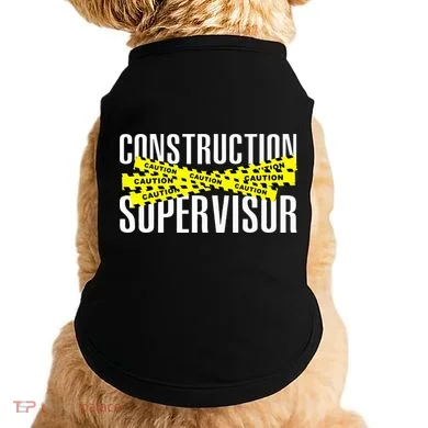 Construction Supervisor Road Worker Construction Worker Road Doggie Tank