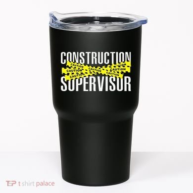 Construction Supervisor Road Worker Construction Worker Road Tumbler