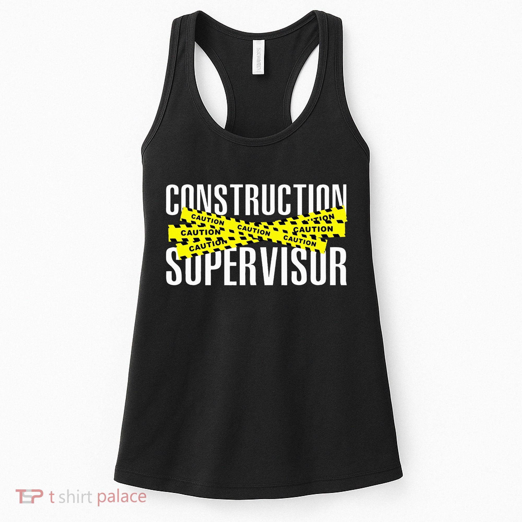 Construction Supervisor Road Worker Construction Worker Road Women's Tank Top