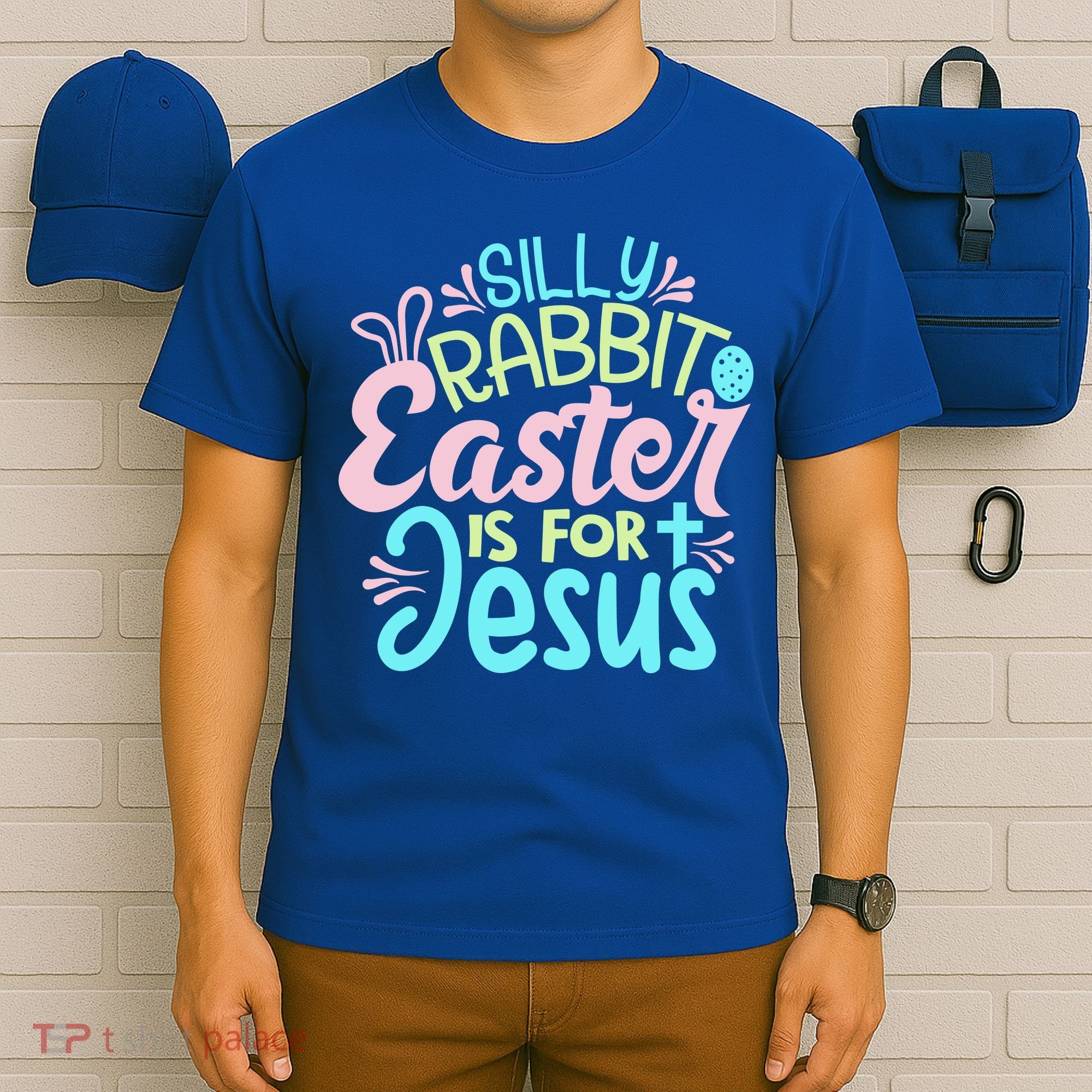 Colorful Silly Rabbit Easter Is For Jesus Christ Funny T-Shirt