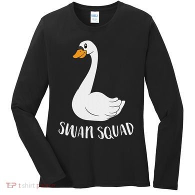 Cute Swan Squad Funny Team Swans Women's Long Sleeve Shirt