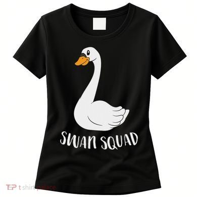 Cute Swan Squad Funny Team Swans Women's T-Shirt