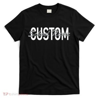 Custom School Spirit Personalize Name Text T-Shirt