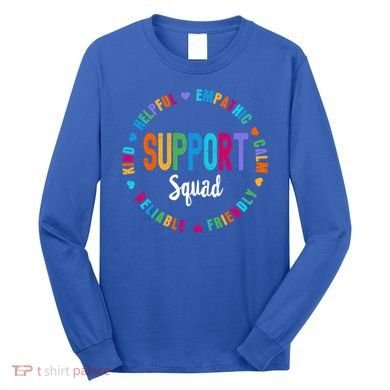 Colorful Support Squad Learning Specialist Sped Resource Gift Long Sleeve Shirt