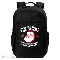 Christmas Santa So Tell Me What You Want Xmas Gift Quote Backpack thumb 0