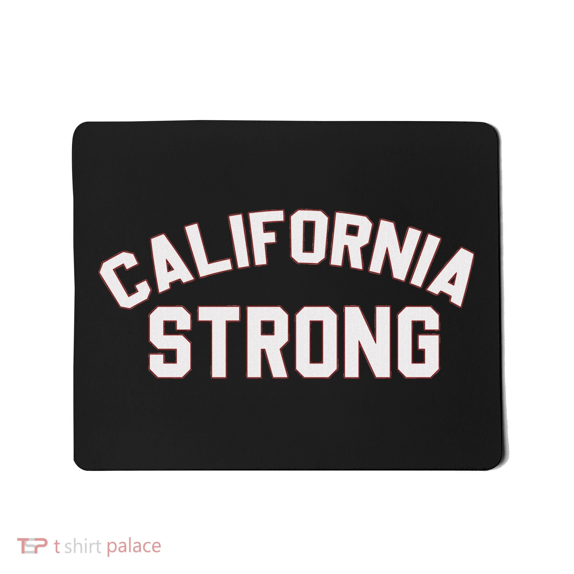 California Strong Swea Mousepad