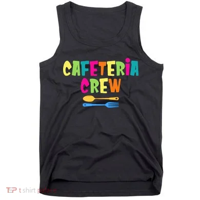 Cafeteria Squad School Cafeteria Lady Worker Tank Top