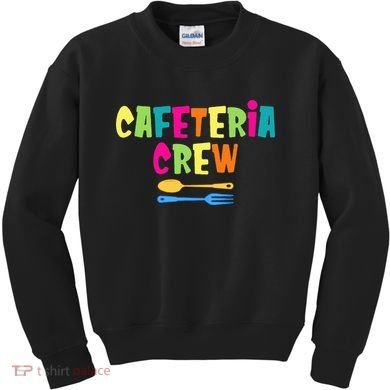 Cafeteria Squad School Cafeteria Lady Worker Kids Sweatshirt