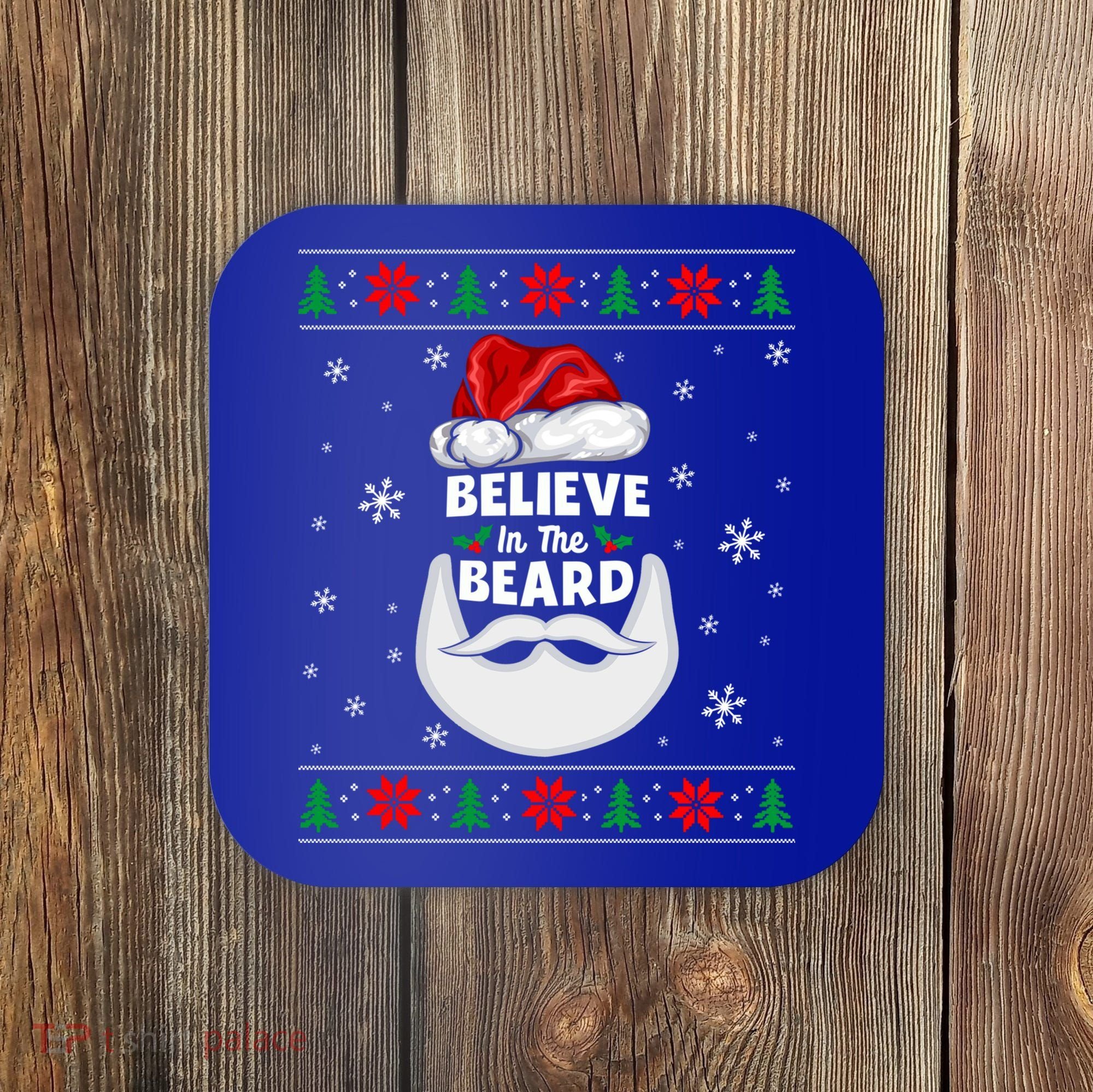 Christmas Snow Santa Believe In The Beard Ugly Sweater Gift Coaster