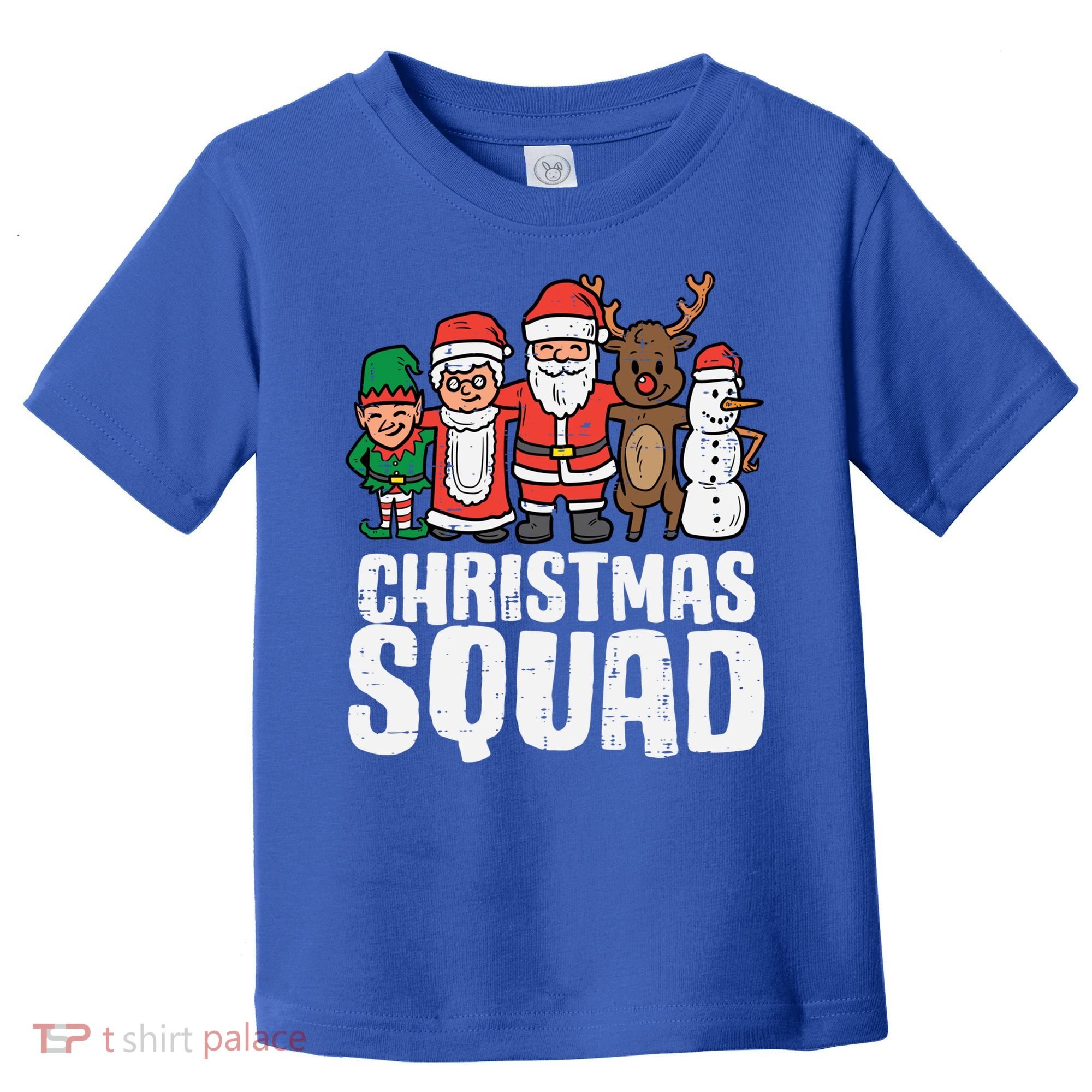 Christmas Squad Santa Xmas Family Boys Girls Cute Gift Toddler T-Shirt