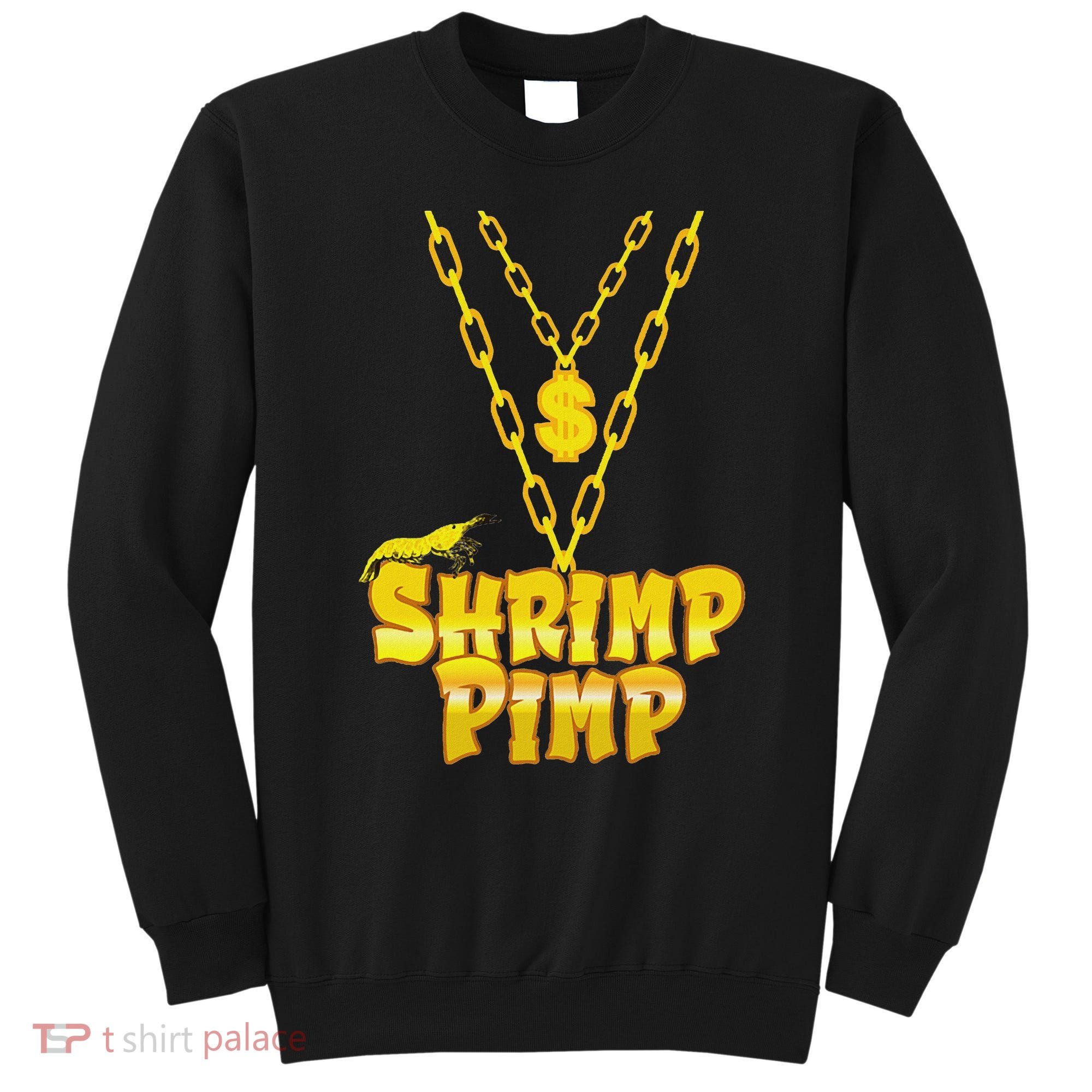 Cherry Shrimp Shrimp Pimp Necklace Funny Aquarium Jewelry Sweatshirt