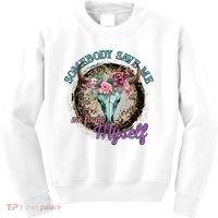 Cowgirl Somebody Save Me Country Music Kids Sweatshirt thumb 0