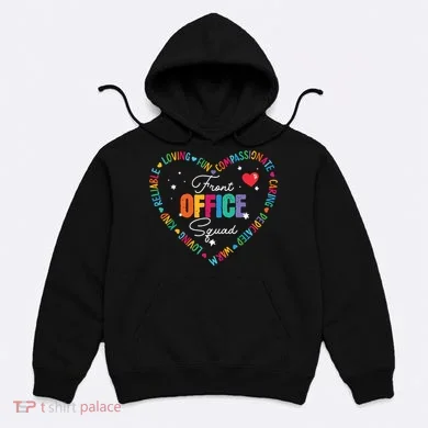 Cute School Secretary Admin Appreciation Front Office Squad Hoodie