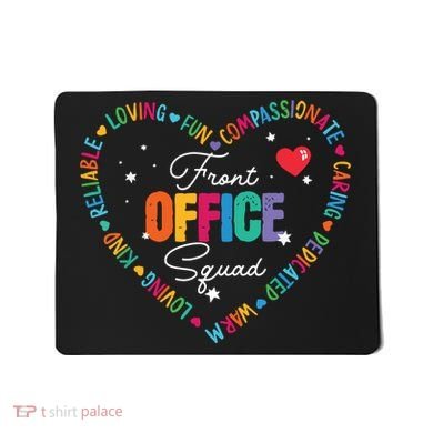 Cute School Secretary Admin Appreciation Front Office Squad Mousepad