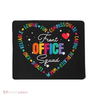 Cute School Secretary Admin Appreciation Front Office Squad Mousepad