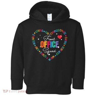 Cute School Secretary Admin Appreciation Front Office Squad Toddler Hoodie