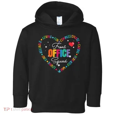 Cute School Secretary Admin Appreciation Front Office Squad Toddler Hoodie