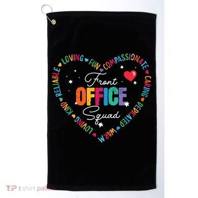 Cute School Secretary Admin Appreciation Front Office Squad Golf Towel